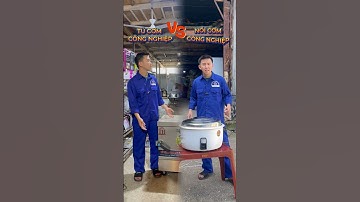 Nên mua tủ cơm công nghiệp hay nồi cơm công nghiệp? #docu chodocuhanoi #tucomcongnghiep