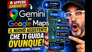 👉 🚨 Gemini su Google Maps: Il Nuovo Assistente che Ti Guida Ovunque! 😱📱