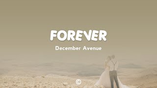 December Avenue - Forever (Lyrics 🎧)