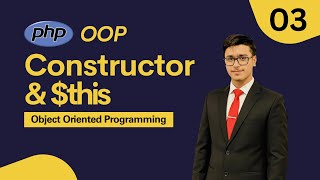 PHP Constructor and $this Keyword Explained | OOP for Beginners | #03