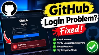 GitHub Login Failed Fix GitHub Login Not Working & Sign In Problem | Easy Solution 2026 | GitHub lo