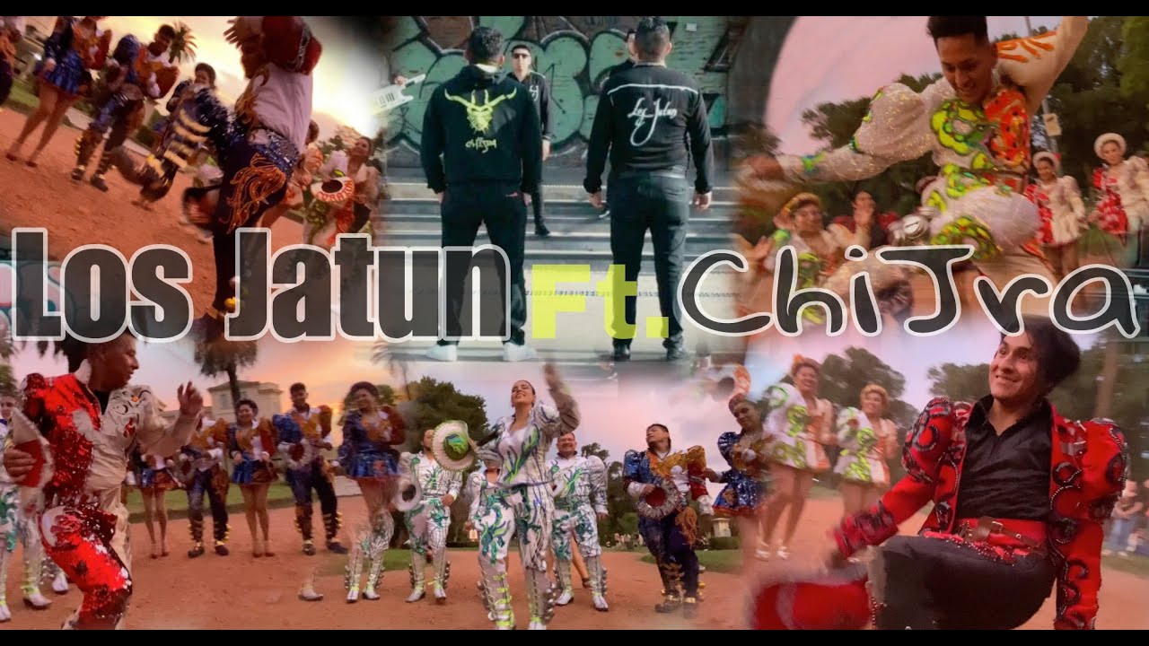 Los Jatun, Chijra - Mix Caporal