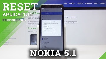 How to Reset App Preferences in NOKIA 5.1 - Resore App Configuration