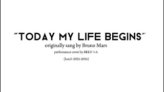 Today my life begins | Performance cover by BEED 4A