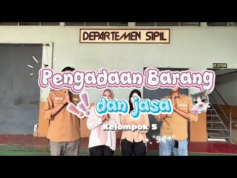 Kelompok 5 - Pengadaan Barang dan Jasa