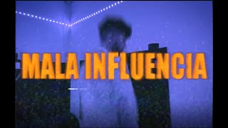Bryan Manuel X - Mala Influencia