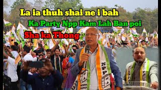 Ka party Npp kam lah poi sha ka thong ong i ne I bah I la tip lupa ia katta 