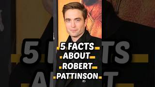Famous 5 facts about Robert Pattinson|FACTS THAT YOU NEVER KNOW#tiktok #trending#shorts#viral #facts #world Wealth