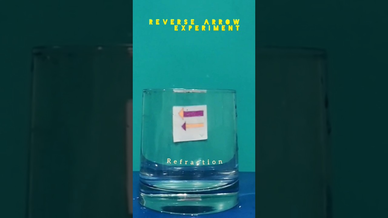 Reverse arrow experiment 