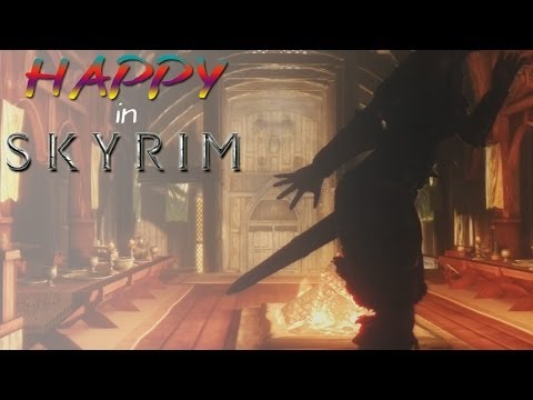 Happy In Skyrim