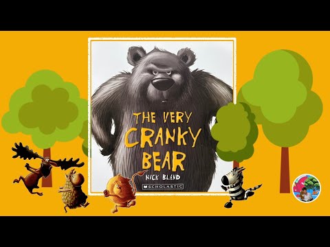 THE VERY CRANKY BEAR 🐻 | Nick Bland | Kids Books 📚 READ ALOUD