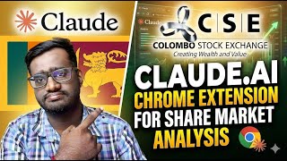 Claude.ai Chrome Extension for Share Market Analysis | Sri Lanka Share Market Insights | Tech Arrear screenshot 5
