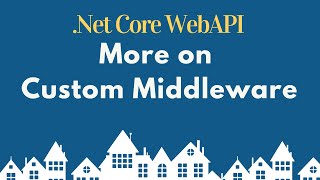 Add more features to Custom Middleware