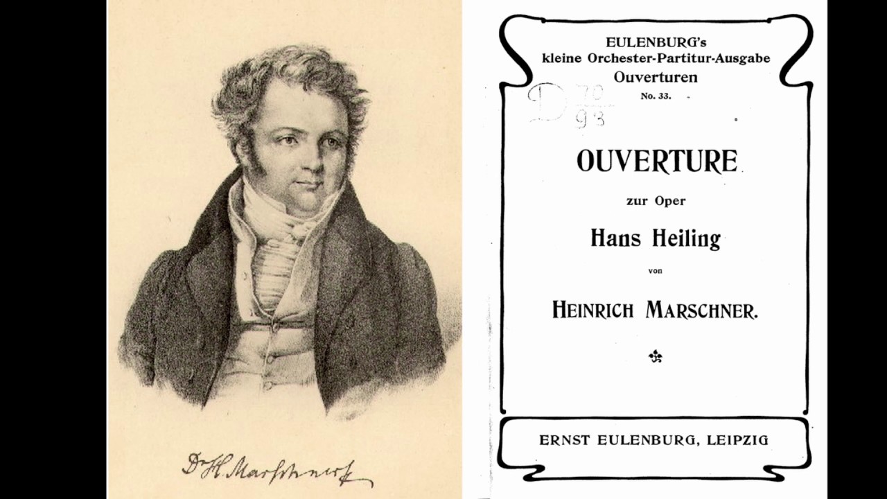 Heinrich Marschner : Hans Heiling, op. 80 - Overture.