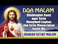 DOA MALAM 🔵 Bimbinglah Kami agar Setia Mengikuti Engkau dan Setia Mewartakan Kasih-Mu | Doa Katolik