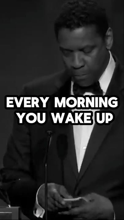 Transform Your Life Every Morning You Wake Up - Denzel Washington Motivation  #motivation #morning