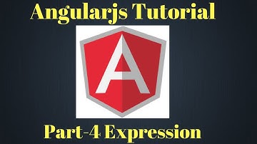 Angularjs Tutorial | Part 4 | Expressions
