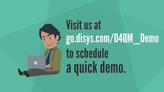 Introducing D4QM - DISYS for Quality Measurement
