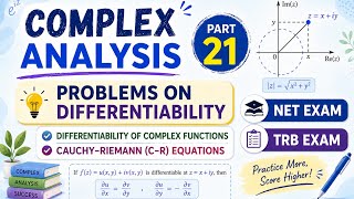  complex analysis, part 21, problems on differentiability, CR equations, net exam, TRB exam.