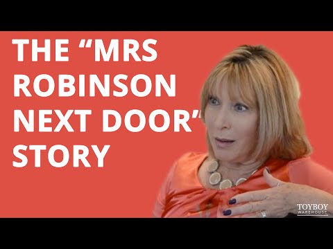 The Story of Mrs Robinson Next Door | Toyboy Warehouse