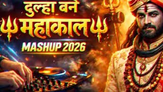 Dulhabanehaimahakaaltujhkohidulhanbanaugamahakaldholmixmashupdjtatusbhopal