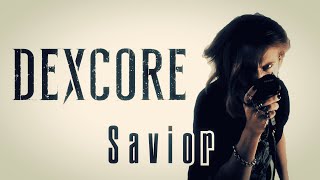 「Savior X Dexcore ONE TAKE SHOT」- Vocal Cover by Bileygr