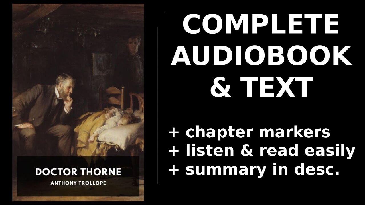 Doctor Thorne (1/2) 🌟 By Anthony Trollope. FULL Audiobook