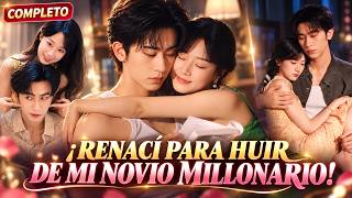 Engañé a Mi Novio Amnésico… Renací Para Huir, ¡Pero Él No Me Dejó Escapar! 😱💕｜Drama Chino #ChenSi