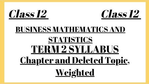 Class 12 JAC BOARD Term 2 Business Mathematics and Statistics Syllabus #JACBOARD  #JACCLASS12Term2
