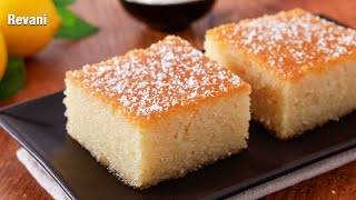 Revani | Turkish Syrup Cake