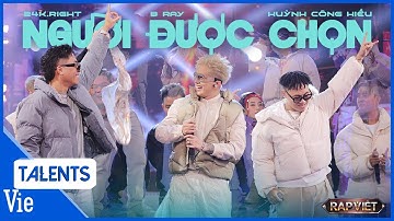 Người Được Chọn - 24K.Right x B Ray x Huỳnh Công Hiếu cùng cả team thăng hoa | Rap Việt Live Stage