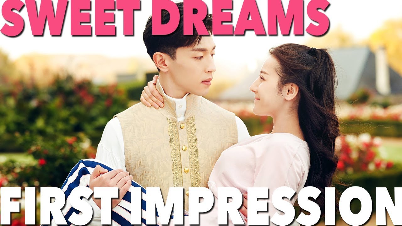 sweet dreams chinese drama