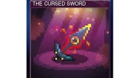 Thank you Dead Cells... (Cursed Sword is Overpowered... )