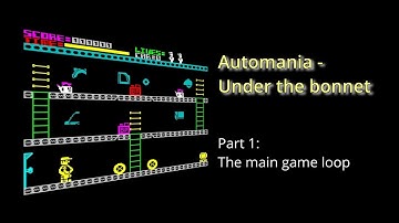 Automania (ZX Spectrum) - Under the Bonnet - Part 1