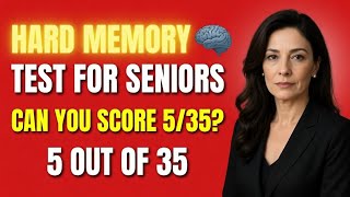 🔥 HARD MEMORY CHALLENGE FOR SENIORS – Only 1% Can Score 5/35!
