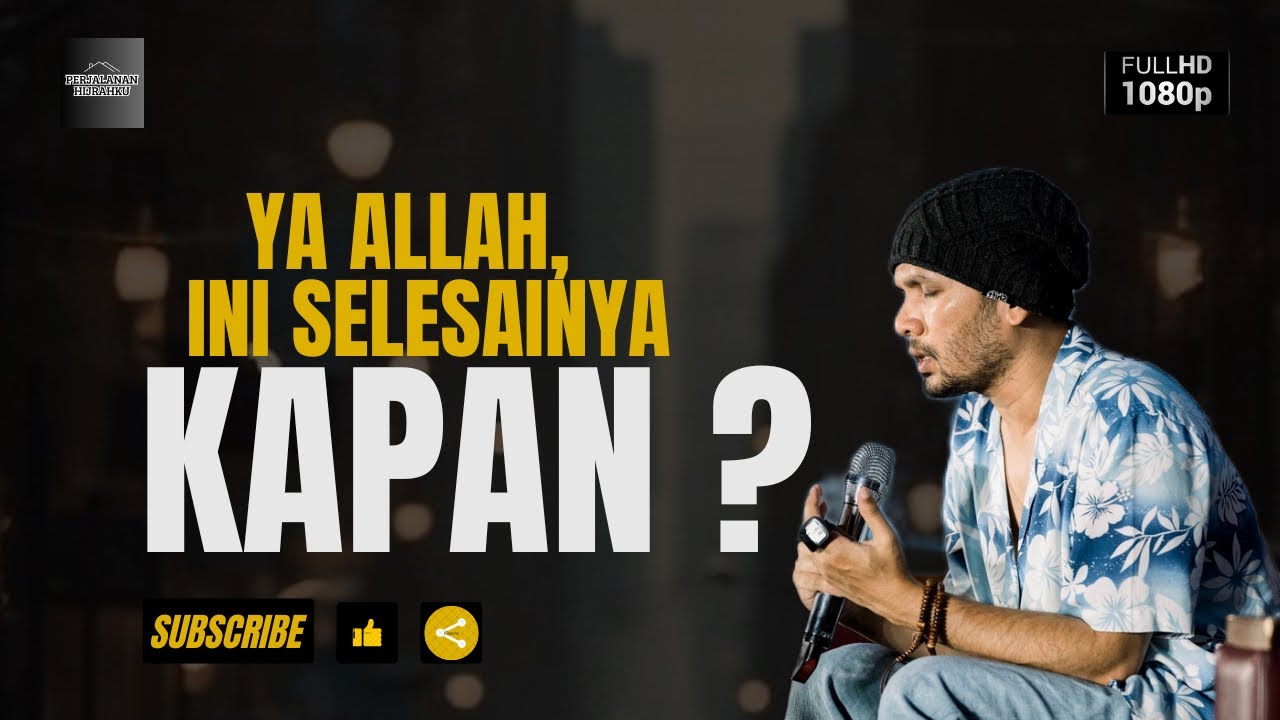 Sampai Kapan Sabar Ya Allah - Ustadz Hanan Attaki #ustadzhananattaki #ustadzhananattakiterbaru