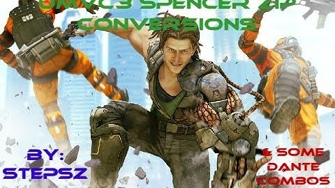 UMvC3: Spencer Zip conversions + Dante kill combos