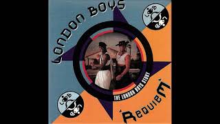 London Boys -  Requiem (London Remix)