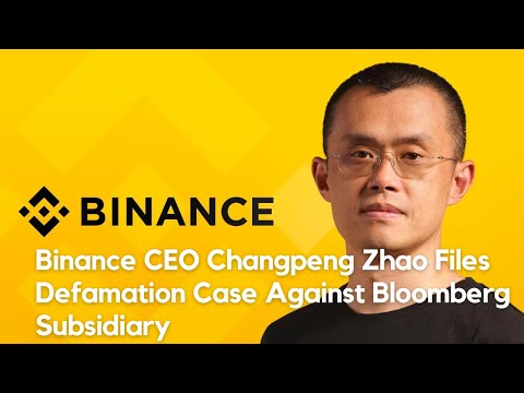 Binance CEO Changpeng Zhao Files Defamation Case Against Bloomberg Subsidiary
