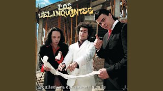 Video thumbnail of "Los Delinqüentes - Poeta encadenado"