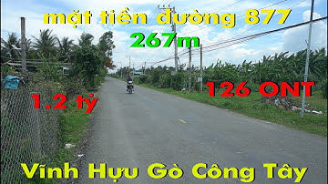 ➁➇➀➃ 267m đất mặt tiền đường 877 xã Vĩnh Hựu có 126m thổ cư cần bán 1,2 tỷ