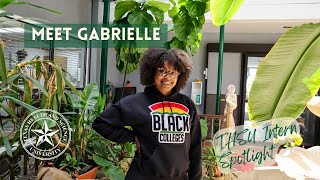 THSU Intern Spotlight - Gabrielle from the Austin Campus!
