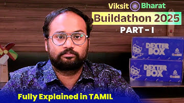Join India’s Biggest Innovation Movement - Viksit Bharat Buildathon 2025 | Tamil | Part 1