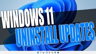 How To Uninstall Windows 11 Updates