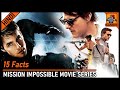 15 Mission Impossible Facts | Next Mission Impossible Movie ?? [Explained In Hindi] || Gamoco हिन्दी