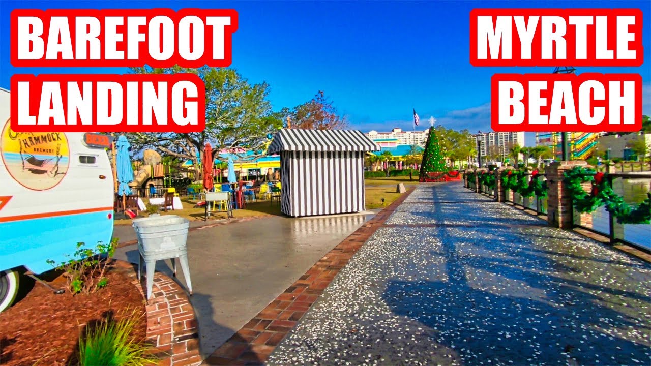 BAREFOOT LANDING NORTH MYRTLE BEACH! WHAT'S NEW & MORE! YouTube