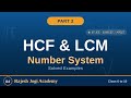 Number System   HCF &amp; LCM Part 2   Class 6 to 10 Maths   Rajesh Jogi Maths Academy