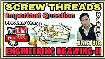 Important Question For Screw Threads Chapter-2, HSBET Previous Year Important Question, #Saifim 03
