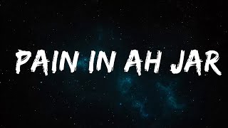 Troy Good - Pain In Ah Jar (Lyrics) ft. Stormy Justice  | 25 Min