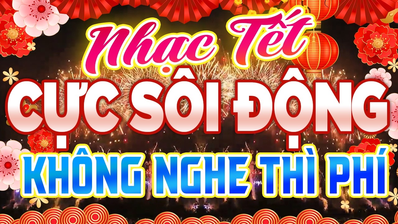 MÙNG 8 - LK Nhạc Xuân Disco Remix CỰC SÔI ĐỘNG,  Đón Tết Sum Vầy - Tuyển Chọn Nhạc Tết Bính Ngọ
